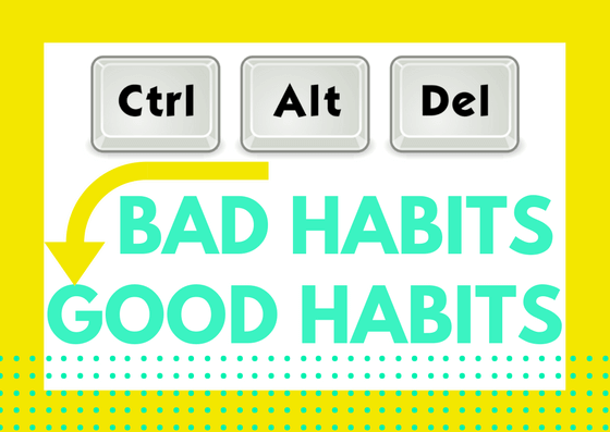 Ctrl Alt Delete methoud to migrate from Bad Habits to Good Habits - WinfiY crunch